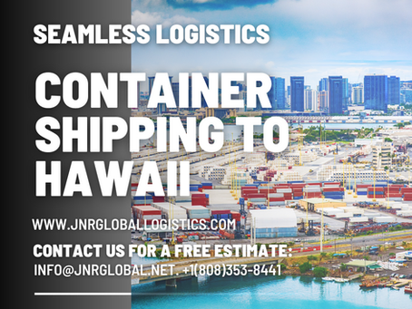Container shipping to Hawaii
